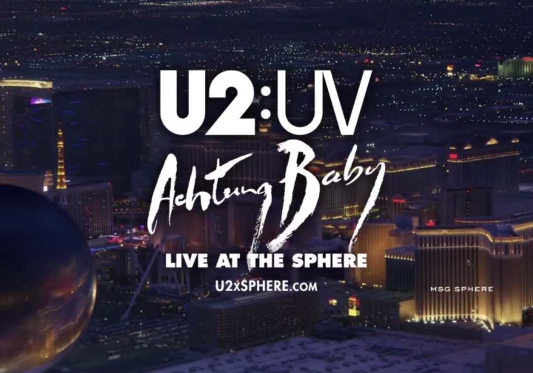 En este momento estás viendo U2 EN EL «SPHERE» DE LAS VEGAS